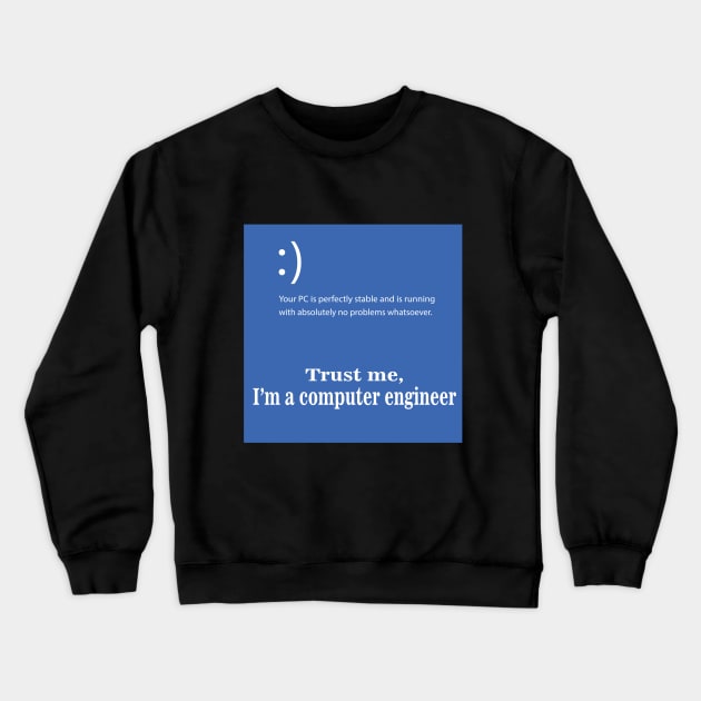 computer engineer, software engineering Crewneck Sweatshirt by PrisDesign99